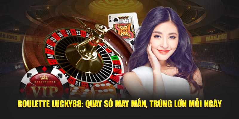 roulette lucky88